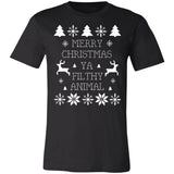 Merry Christmas Ya Filthy Animal Premium T-shirt