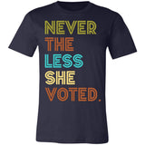 Never The Less She Voted Premium T-shirt