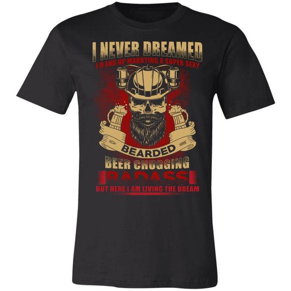 I Never Dreamed Premium T-shirt