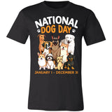 National dog day Jan 1 Dec 31 (3) Premium T-shirt