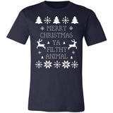 Merry Christmas Ya Filthy Animal Premium T-shirt
