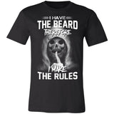 I Have The Beard Therefore Premium T-shirt