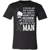 If Your Boss Asks You To Shave Premium T-shirt