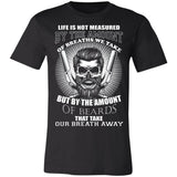Life Not Measured By The Amount Premium T-shirt