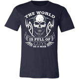 The World Is Full Of Guys Be A Nan Premium T-shirt