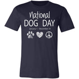 National dog day Jan 1 Dec 31 (4) Premium T-shirt