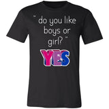 Pride Do You Like Boys Or Girls Yes Both Premium T-shirt
