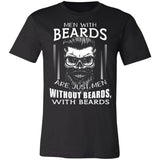 Men Withi Beards Are Just Men Premium T-shirt