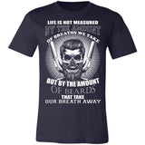 Life Not Measured By The Amount Premium T-shirt